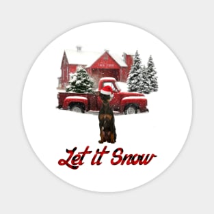 Miniature Pinscher Let It Snow Tree Farm Red Truck Christmas Magnet